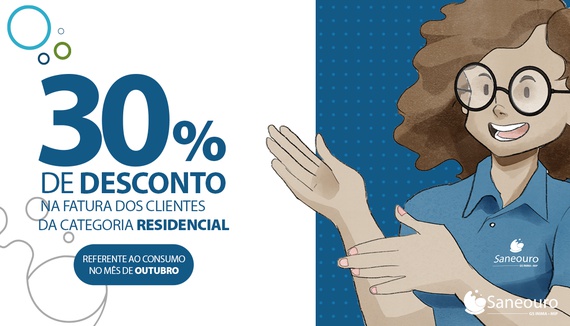 SANEOURO CONCEDE 30% DE DESCONTO NAS FATURAS DE ÁGUA PARA CLIENTES RESIDENCIAIS