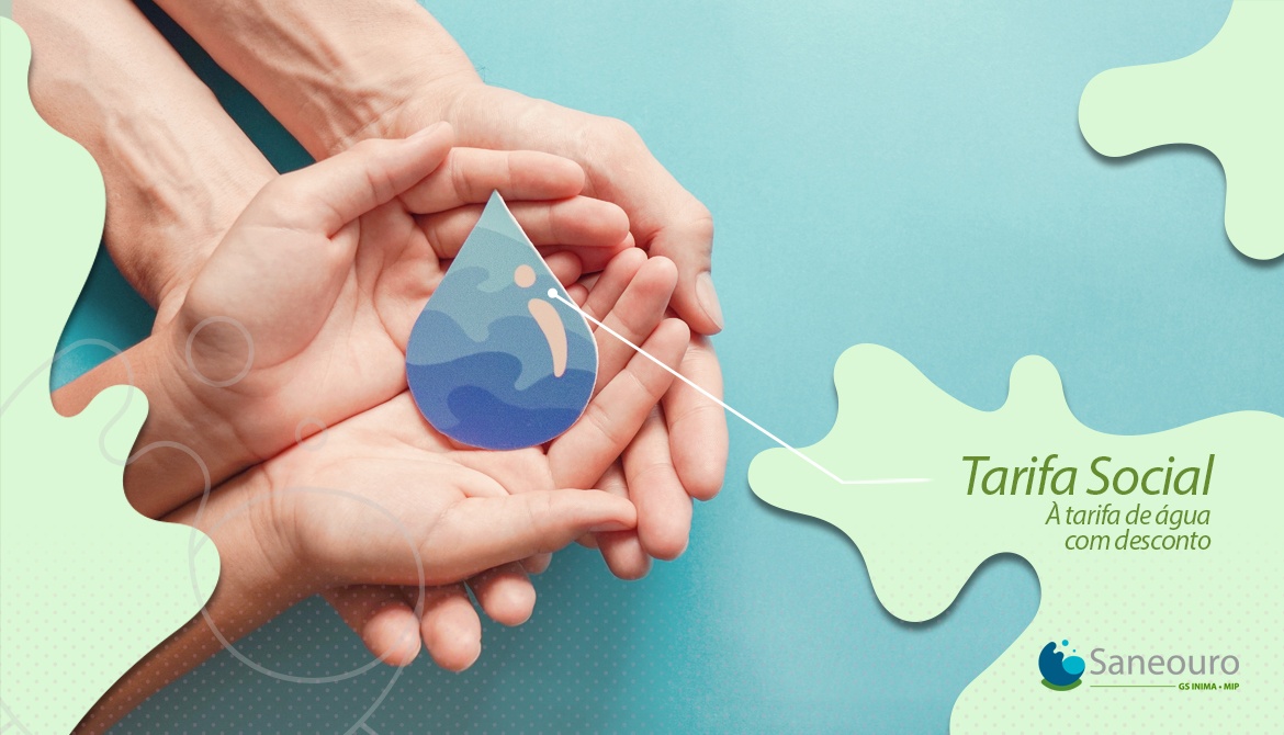 FAMÍLIAS DE BAIXA RENDA PRECISAM SE CADASTRAR PARA TER DIREITO À TARIFA DE  ÁGUA COM DESCONTO